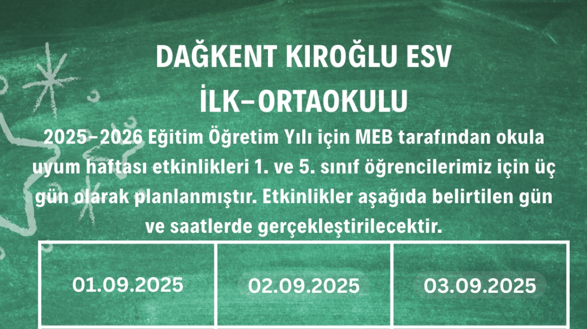 2025-2026 EĞİTİM ÖĞRETİM YILI OKULA UYUM HAFTASI